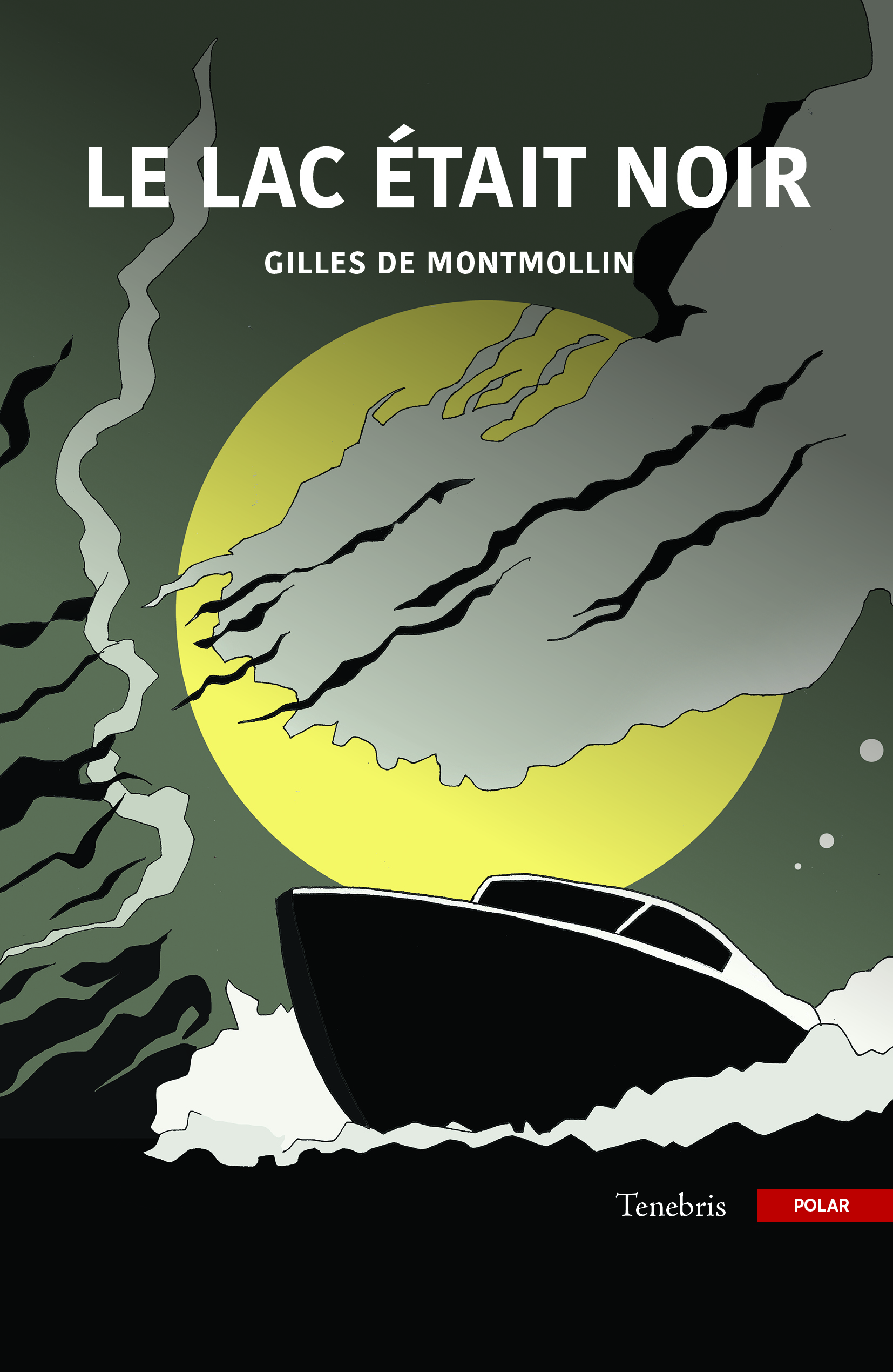 Livre Le Lac était noir - Gilles de Montmollin